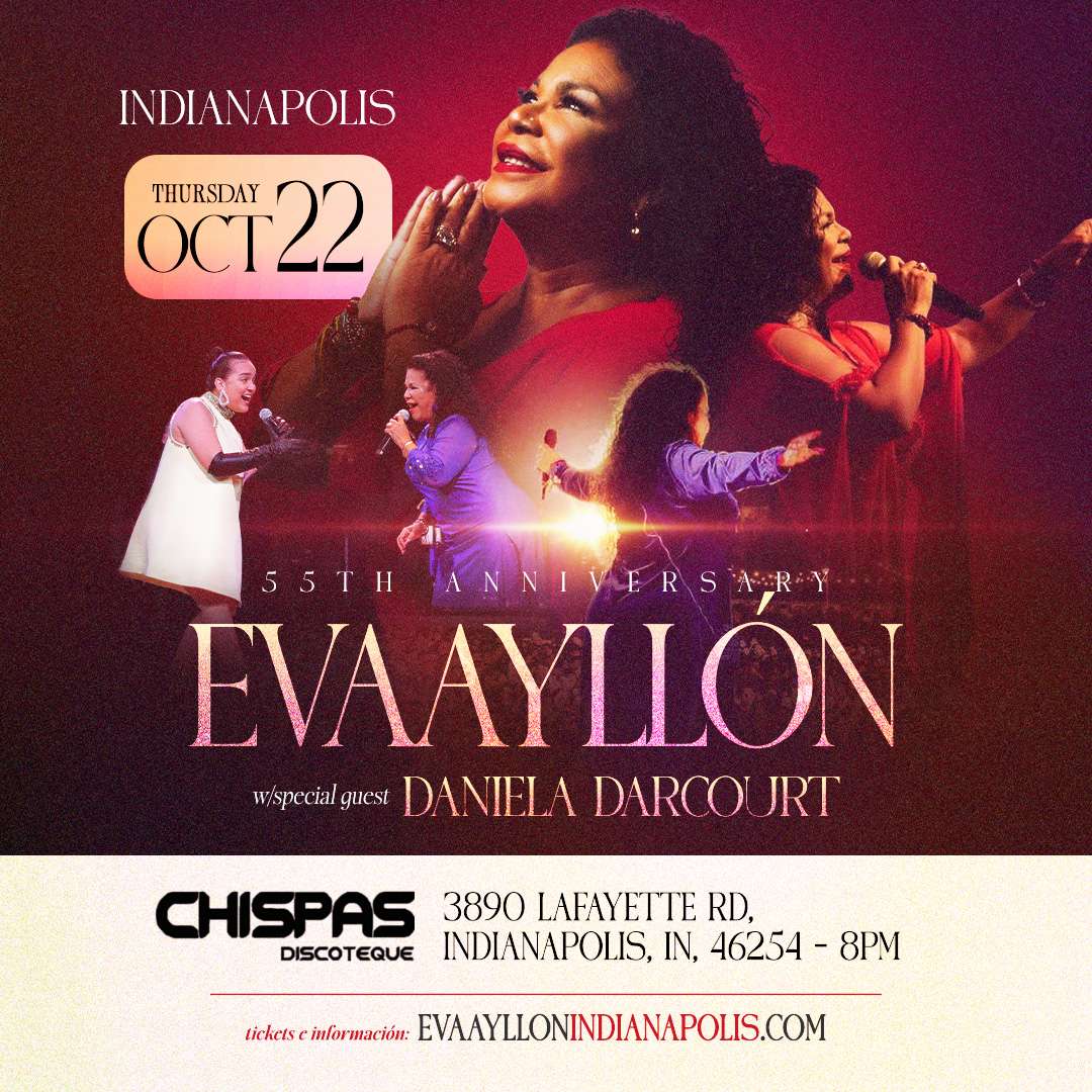 EVA AYLLON w/special guest Daniela Darcourt in Indianapolis at Chispas Discotheque - Indianapolis - Oct 22, 2026