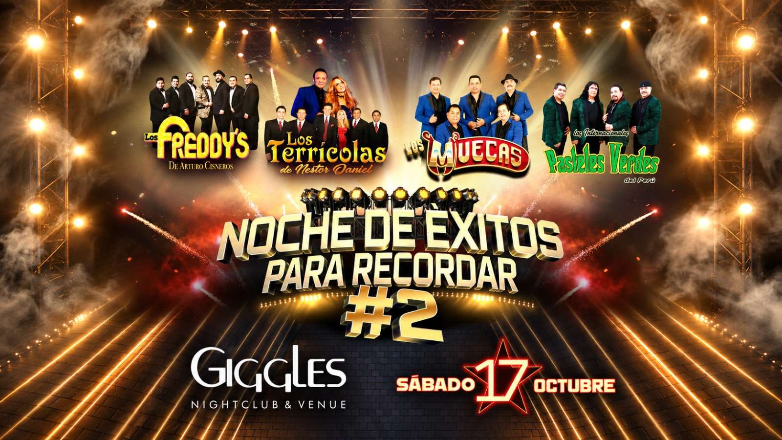 Noche de Exitos – Los Freddy’s, Los Terrícolas, Los Muecas y Los Pasteles Verdes en Los Angeles at Giggles Night Club - Glendale - Oct 17, 2026