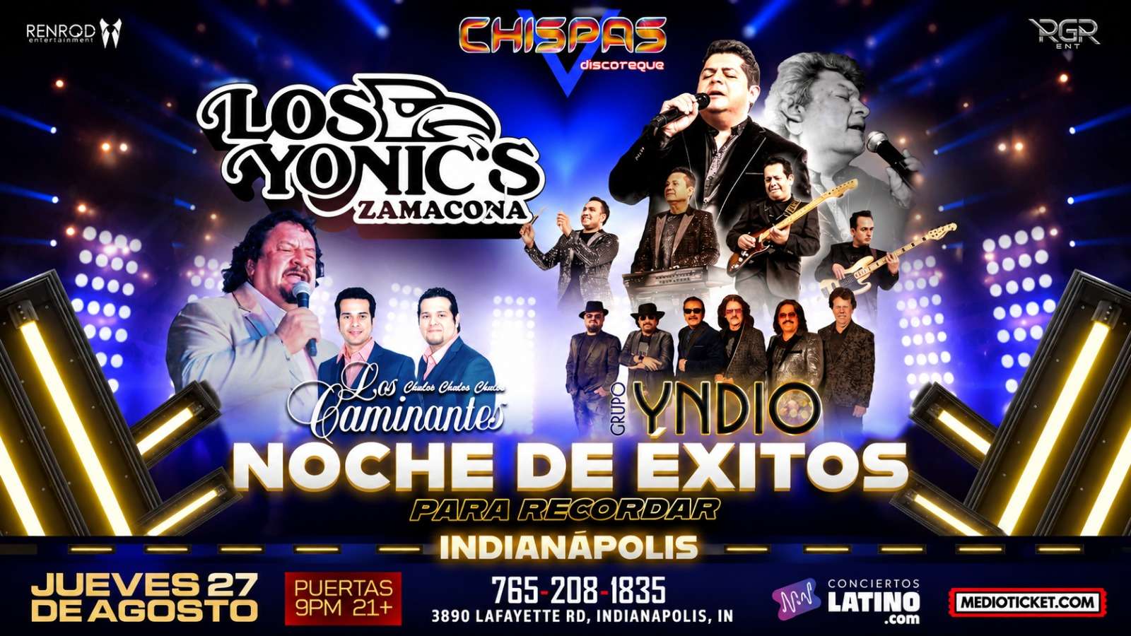 Los Yonic's, Los Caminantes y Grupo Yndio en VIVO en Indianapolis at Chispas Discotheque - Indianapolis - Aug 27, 2026
