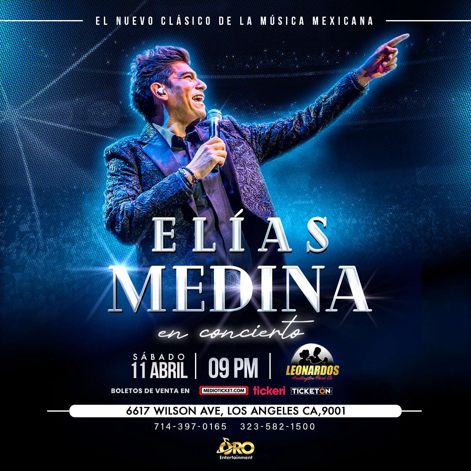Elias Medina en VIVO en Los Angeles at Leonardos Nightclub - Huntington Park - Apr 11, 2026