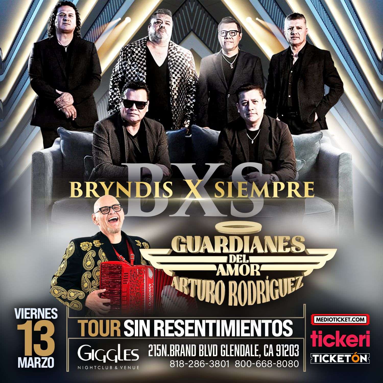 BXS Bryndis X Siempre y Guardianes Del Amor en vivo en Los Angeles at Giggles Night Club - Glendale - Mar 13, 2026
