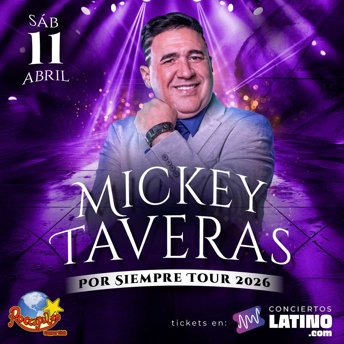 Mickey Taveras en vivo en San Francisco at Roccapulco - San Francisco - Apr 11, 2026