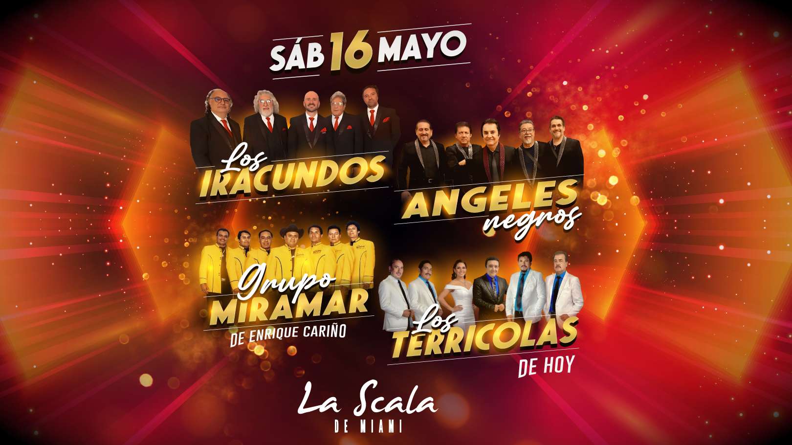 Los Iracundos, Los Angeles Negros, Miramar y Los Terricolas en Vivo en Miami at La Scala de Miami - Miami - May 16, 2026