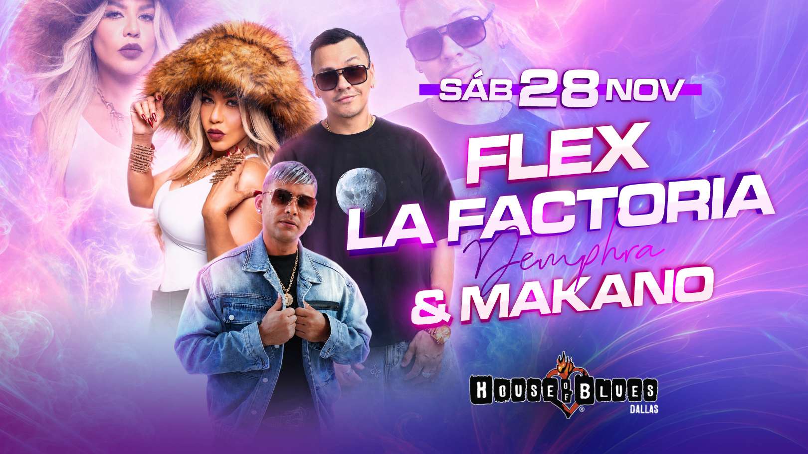 Flex, La Factoria y Makano en Dallas at House Of Blues Dallas - Dallas - Nov 28, 2026