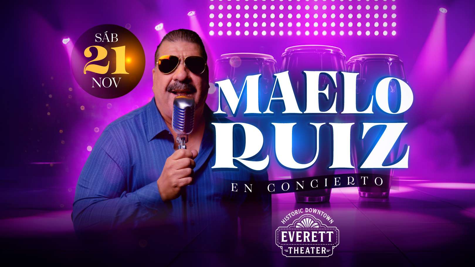 Maelo Ruiz en Seattle at Everett Theater - Everett - Nov 21, 2026