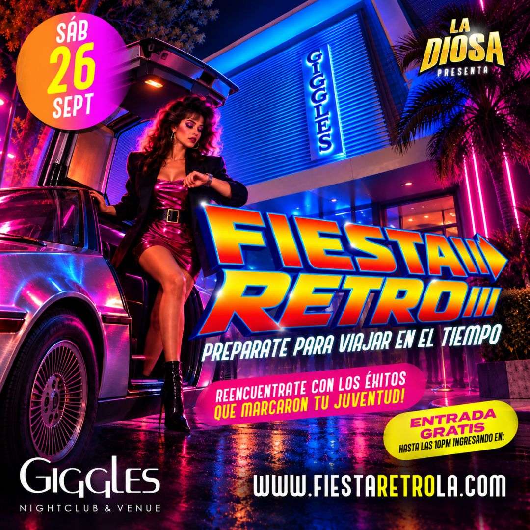 FIESTA RETRO | 80s y 90s at Giggles Night Club - Glendale - Sep 26, 2026